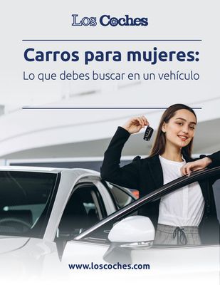 Catálogo Los Coches | Carros para mujeres: Lo que debes buscar en un vehículo | 4/10/2023 - 4/10/2024