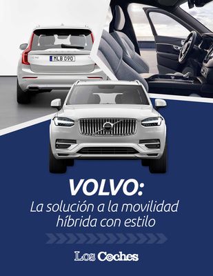 Catálogo Los Coches | VOLVO: La solución a la movilidad híbrida con estilo | 4/10/2023 - 4/10/2024