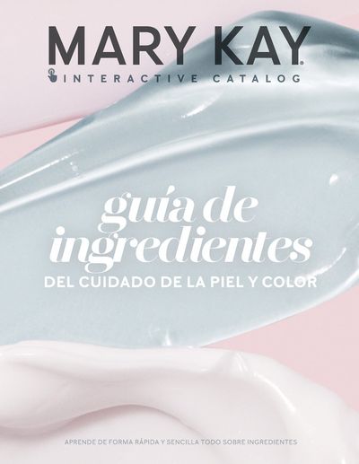 Ofertas de Perfumerías y Belleza en Guaduas | Guía de Incredientes de Mary Kay | 3/1/2024 - 31/3/2024