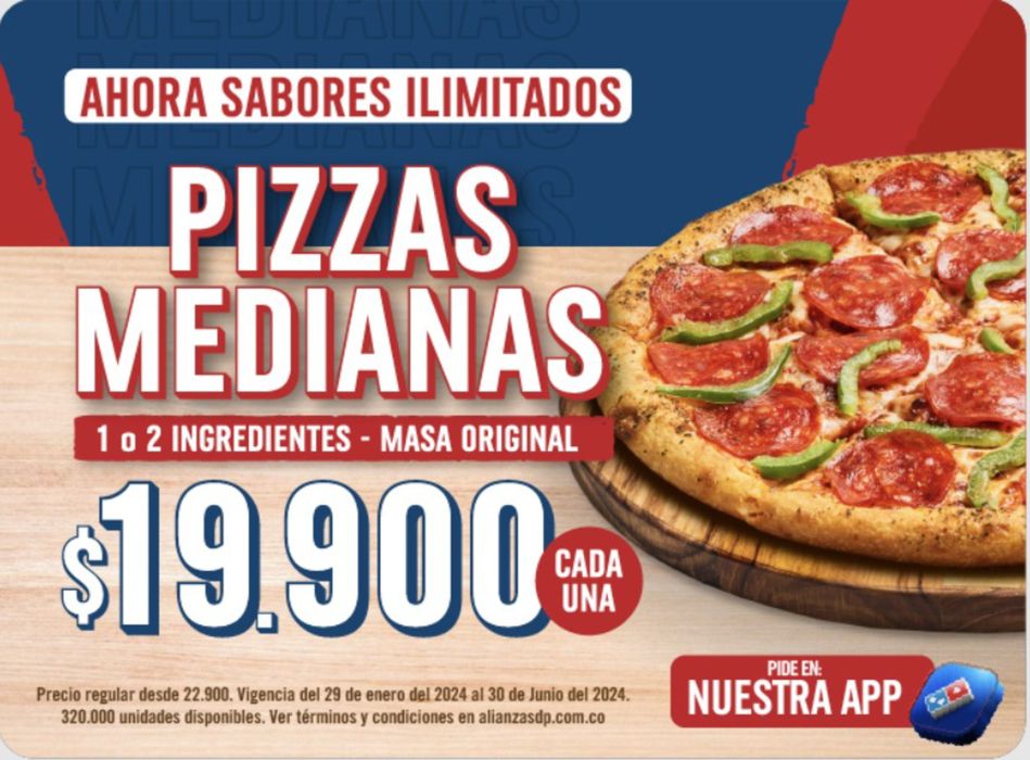 Catálogo Domino's Pizza en Envigado | Pizza Medianas  | 5/2/2024 - 30/6/2024