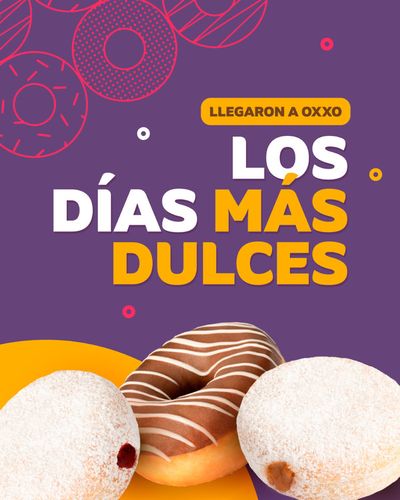 Ofertas de Supermercados | Los dias mas dulces  de Oxxo | 15/3/2024 - 15/4/2024