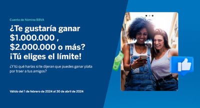 Ofertas de Bancos y Seguros en Bogotá | Te gustaría ganar $1.000.000 , $2.000.000 o más? de BBVA | 25/3/2024 - 30/4/2024