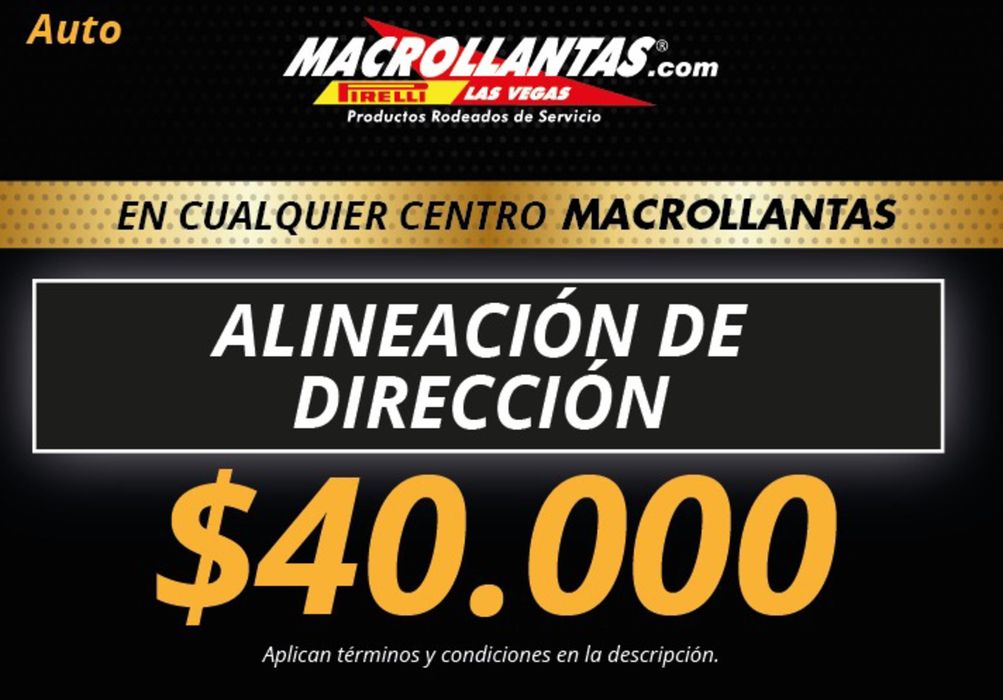 Catálogo Macrollantas en Medellín | alineacion de direccion | 26/3/2024 - 30/4/2024