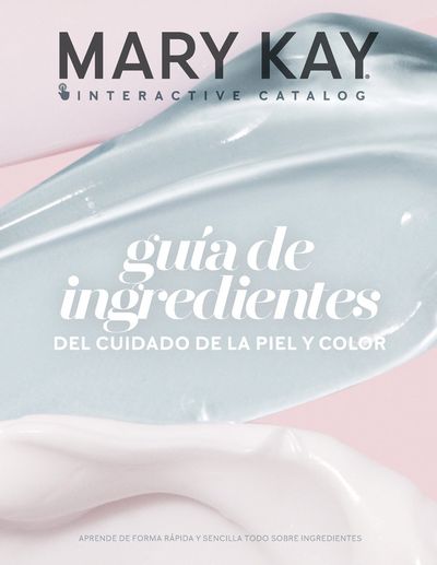 Ofertas de Perfumerías y Belleza | Guía de Ingredientes de Mary Kay | 2/4/2024 - 30/6/2024