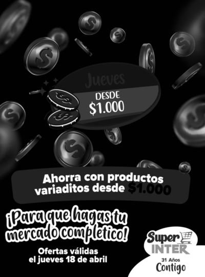Ofertas de Supermercados en Villamaría | Jueves DESDE $1.000 de Super Inter | 18/4/2024 - 18/4/2024
