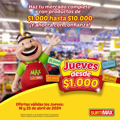 Ofertas de Supermercados en Chía | Jueves Desde Mil de Surtimax | 18/4/2024 - 25/4/2024