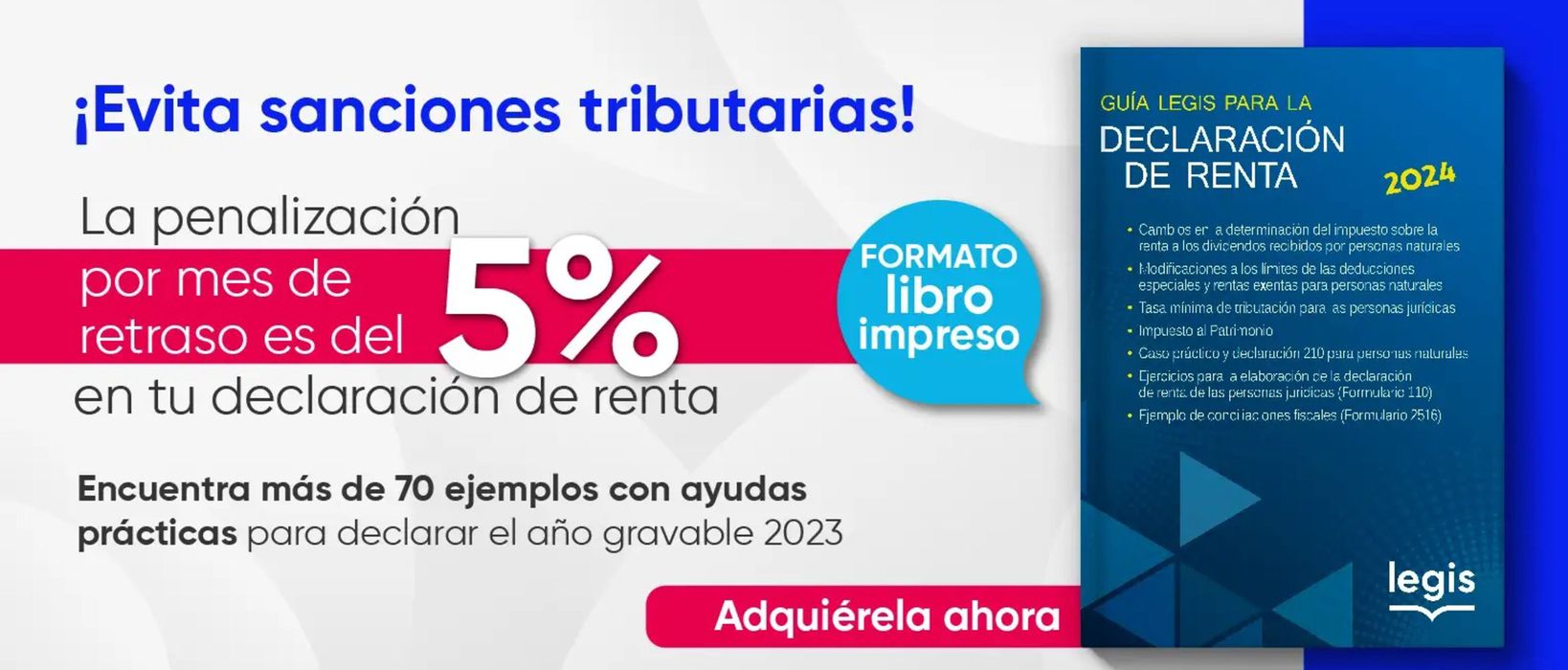 Catálogo Legis en Medellín | 5% en tu declaracion de renta | 24/4/2024 - 24/5/2024