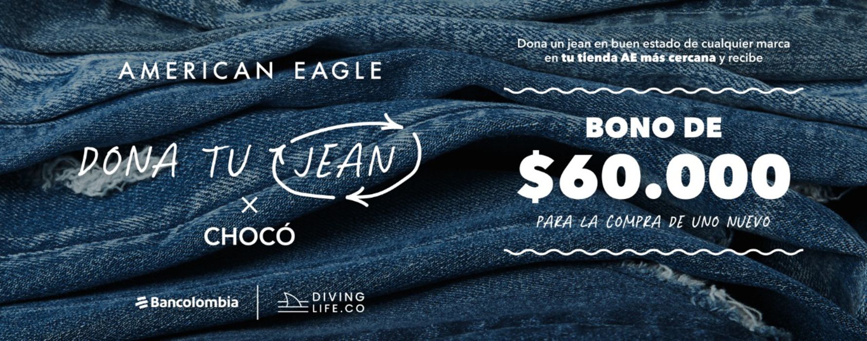 Catálogo American Eagle en Bogotá | Dona tu jean X choco | 25/4/2024 - 25/5/2024