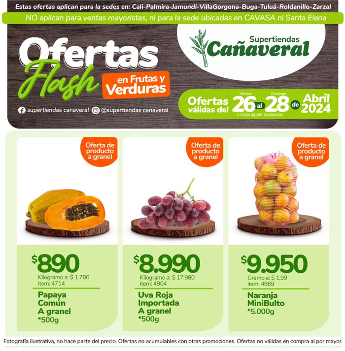 Catálogo Supertiendas Cañaveral en Zarzal | Ofertas flash en frutas y verduras | 26/4/2024 - 28/4/2024