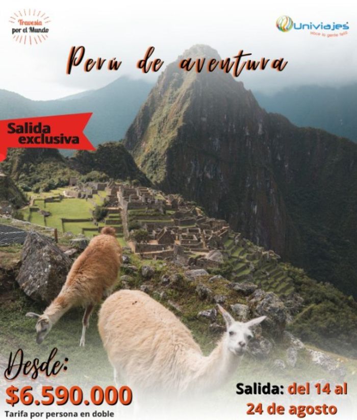 Catálogo Univiajes en Rionegro Antioquia | Perú de aventura | 30/4/2024 - 24/8/2024