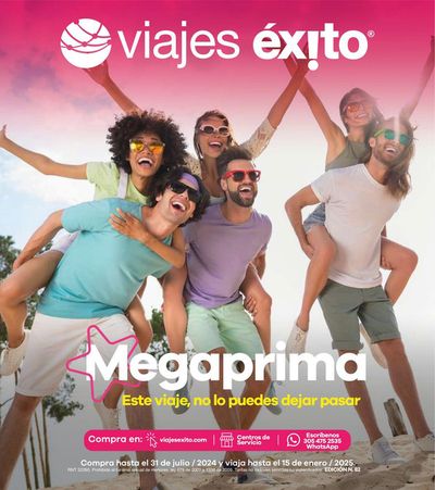 Ofertas de Viajes en Medellín | Megaprima ofertas exlusivas de Viajes Éxito | 22/7/2024 - 15/1/2025