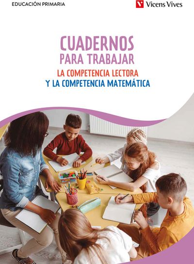 Ofertas de Libros y Cine | CUADERNOS PARA TRABAJAR LA COMPETENCIA LECTORA Y LA COMPETENCIA MATEMÁTICA de Vicens Vives | 22/7/2024 - 31/12/2024