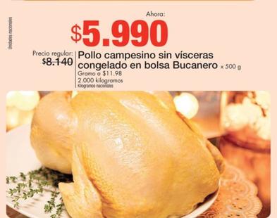 Oferta de Bucanero - Pollo Campesino Sin Visceras Congelado En Bolsa por $5990 en Metro
